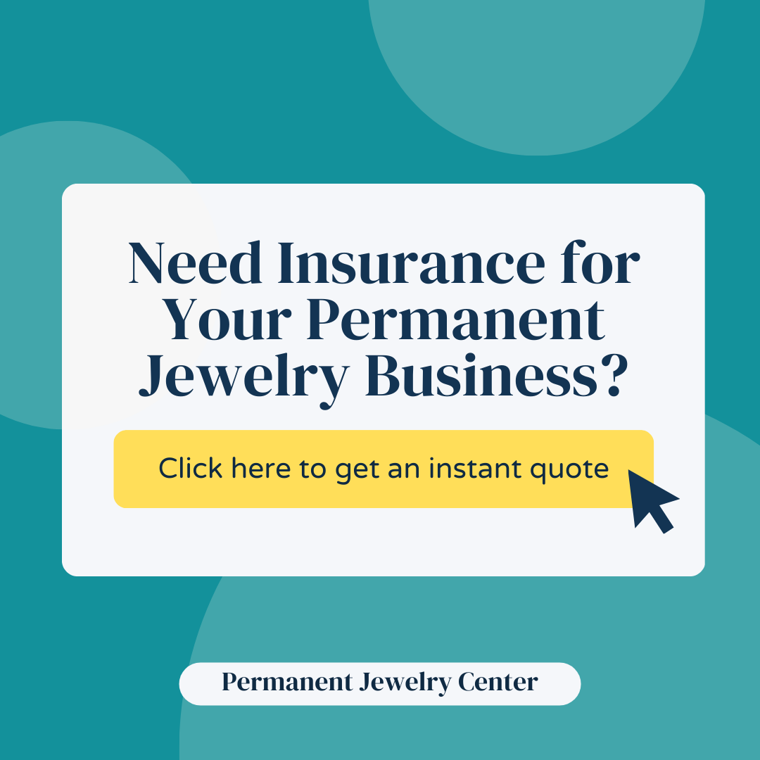permanent jewelry business insurance quote graphic